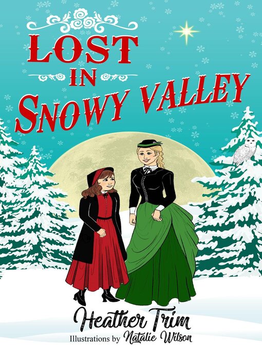 Title details for Lost in Snowy Valley by Heather Trim - Wait list